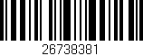 Código de barras (EAN, GTIN, SKU, ISBN): '26738381'