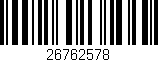 Código de barras (EAN, GTIN, SKU, ISBN): '26762578'
