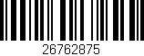 Código de barras (EAN, GTIN, SKU, ISBN): '26762875'