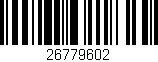 Código de barras (EAN, GTIN, SKU, ISBN): '26779602'