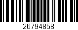 Código de barras (EAN, GTIN, SKU, ISBN): '26794858'