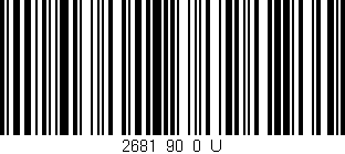 Código de barras (EAN, GTIN, SKU, ISBN): '2681_90_0_U'