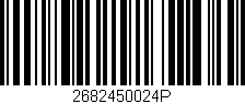 Código de barras (EAN, GTIN, SKU, ISBN): '2682450024P'