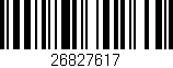 Código de barras (EAN, GTIN, SKU, ISBN): '26827617'