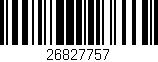 Código de barras (EAN, GTIN, SKU, ISBN): '26827757'