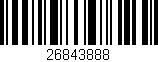 Código de barras (EAN, GTIN, SKU, ISBN): '26843888'