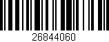 Código de barras (EAN, GTIN, SKU, ISBN): '26844060'
