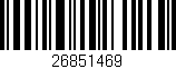 Código de barras (EAN, GTIN, SKU, ISBN): '26851469'