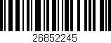Código de barras (EAN, GTIN, SKU, ISBN): '26852245'