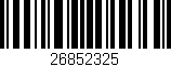 Código de barras (EAN, GTIN, SKU, ISBN): '26852325'