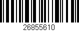 Código de barras (EAN, GTIN, SKU, ISBN): '26855610'