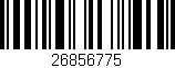 Código de barras (EAN, GTIN, SKU, ISBN): '26856775'