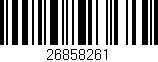 Código de barras (EAN, GTIN, SKU, ISBN): '26858261'