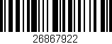 Código de barras (EAN, GTIN, SKU, ISBN): '26867922'