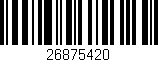 Código de barras (EAN, GTIN, SKU, ISBN): '26875420'