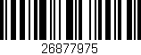 Código de barras (EAN, GTIN, SKU, ISBN): '26877975'