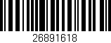 Código de barras (EAN, GTIN, SKU, ISBN): '26891618'