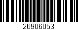 Código de barras (EAN, GTIN, SKU, ISBN): '26906053'
