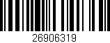 Código de barras (EAN, GTIN, SKU, ISBN): '26906319'