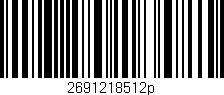 Código de barras (EAN, GTIN, SKU, ISBN): '2691218512p'