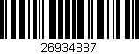Código de barras (EAN, GTIN, SKU, ISBN): '26934887'