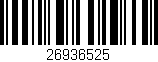 Código de barras (EAN, GTIN, SKU, ISBN): '26936525'