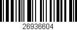 Código de barras (EAN, GTIN, SKU, ISBN): '26936604'
