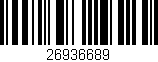 Código de barras (EAN, GTIN, SKU, ISBN): '26936689'
