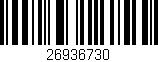Código de barras (EAN, GTIN, SKU, ISBN): '26936730'