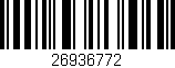 Código de barras (EAN, GTIN, SKU, ISBN): '26936772'