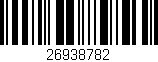 Código de barras (EAN, GTIN, SKU, ISBN): '26938782'