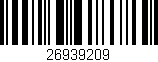 Código de barras (EAN, GTIN, SKU, ISBN): '26939209'