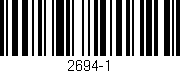 Código de barras (EAN, GTIN, SKU, ISBN): '2694-1'