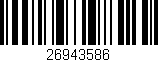 Código de barras (EAN, GTIN, SKU, ISBN): '26943586'