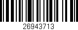 Código de barras (EAN, GTIN, SKU, ISBN): '26943713'