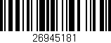 Código de barras (EAN, GTIN, SKU, ISBN): '26945181'