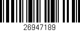 Código de barras (EAN, GTIN, SKU, ISBN): '26947189'