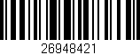 Código de barras (EAN, GTIN, SKU, ISBN): '26948421'