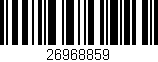 Código de barras (EAN, GTIN, SKU, ISBN): '26968859'