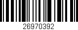 Código de barras (EAN, GTIN, SKU, ISBN): '26970392'
