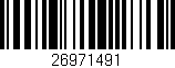 Código de barras (EAN, GTIN, SKU, ISBN): '26971491'