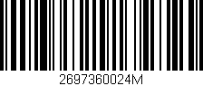 Código de barras (EAN, GTIN, SKU, ISBN): '2697360024M'