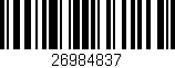 Código de barras (EAN, GTIN, SKU, ISBN): '26984837'
