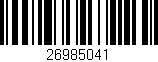 Código de barras (EAN, GTIN, SKU, ISBN): '26985041'