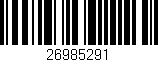 Código de barras (EAN, GTIN, SKU, ISBN): '26985291'