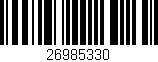 Código de barras (EAN, GTIN, SKU, ISBN): '26985330'