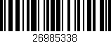 Código de barras (EAN, GTIN, SKU, ISBN): '26985338'