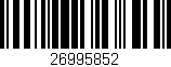 Código de barras (EAN, GTIN, SKU, ISBN): '26995852'
