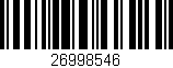 Código de barras (EAN, GTIN, SKU, ISBN): '26998546'