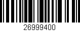 Código de barras (EAN, GTIN, SKU, ISBN): '26999400'